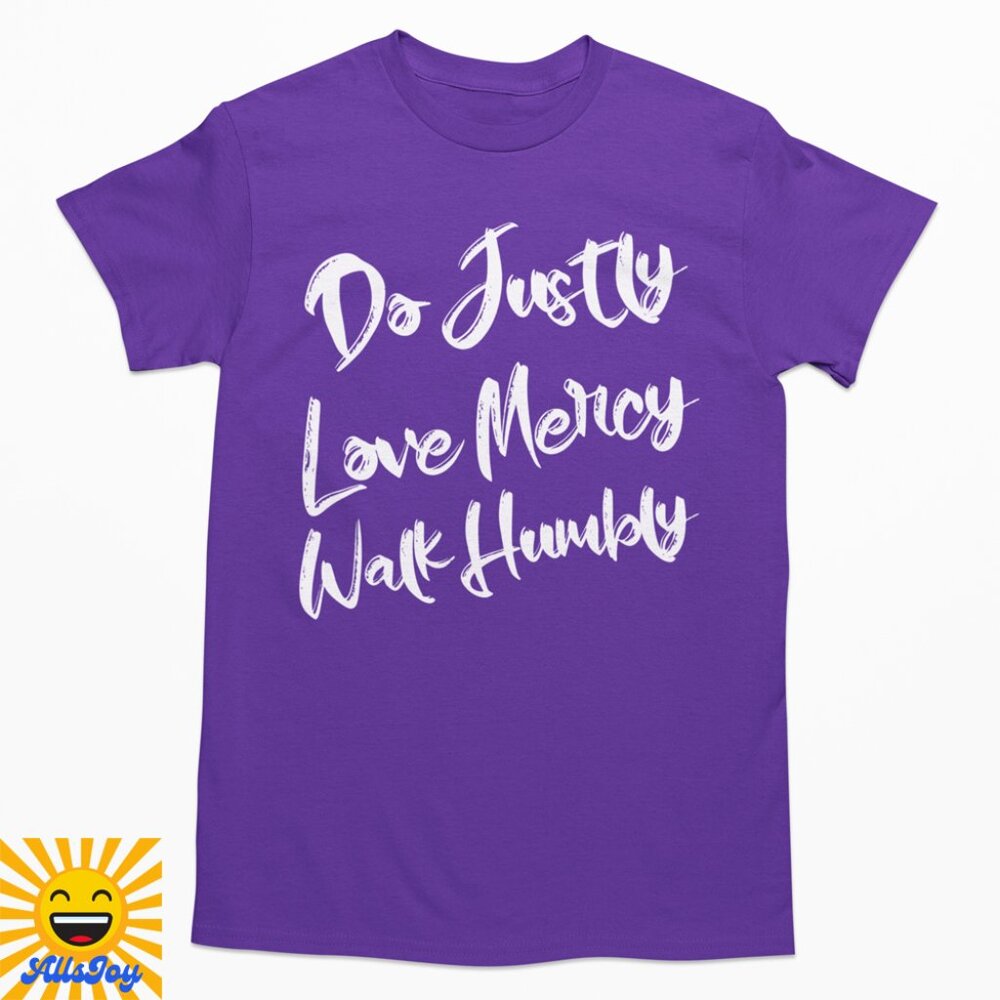 DO JUSTLY LOVE MERCY WALK HUMBLY SCRIPT Graphic Tee Purple T-Shirt